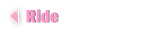 Ride