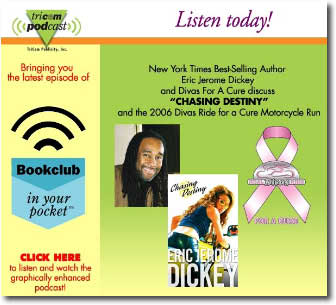 Eric Jerome Dickey, Divas For A Cure & Swedish American Center for Women on Podcast