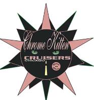 Chrome Kitten Cruisers