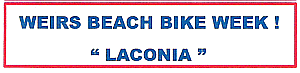 Weirs Beach Bike Week "Laconia"